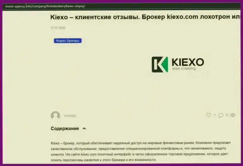 На web-ресурсе invest-agency info представлена некоторая информация про forex дилинговую организацию KIEXO