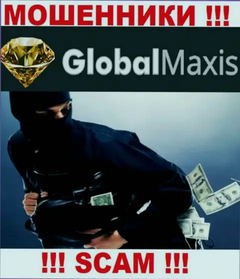 GlobalMaxis Com - это internet аферисты, можете утратить абсолютно все свои средства