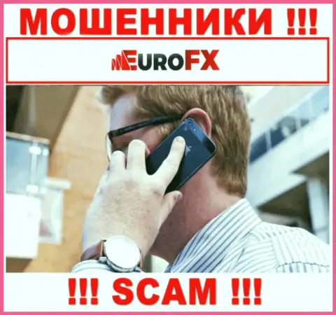 Будьте крайне бдительны, звонят интернет шулера из организации EuroFX Trade
