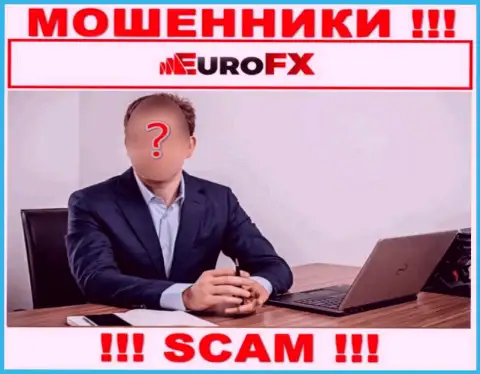 EuroFX Trade являются интернет-мошенниками, посему скрыли данные о своем руководстве