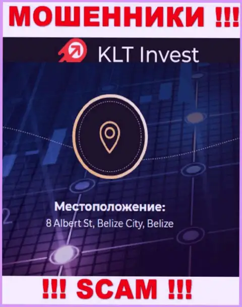 Невозможно забрать денежные активы у конторы KLTInvest Com - они спрятались в оффшоре по адресу 8 Albert St, Belize City, Belize