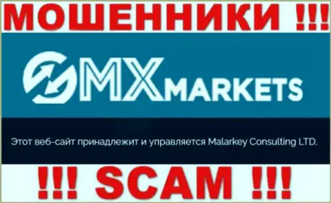 Malarkey Consulting LTD - данная компания руководит мошенниками ГМИкс Маркетс