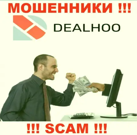 DealHoo - это internet-мошенники, которые подталкивают наивных людей взаимодействовать, в итоге надувают