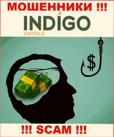 Indigo Capitals - это ОБМАН !!! Заманивают лохов, а потом присваивают все их финансовые вложения