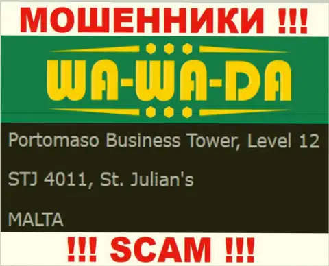Оффшорное местоположение Ва-Ва-Да Ком - Portomaso Business Tower, Level 12 STJ 4011, St. Julian's, Malta, откуда данные internet-мошенники и прокручивают свои противоправные махинации