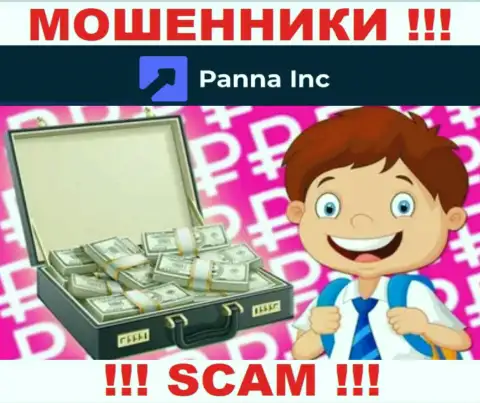 Panna Inc ни копеечки Вам не позволят забрать, не платите никаких комиссионных платежей