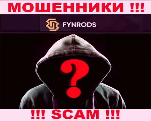 Сведений о руководителях организации Fynrods найти не удалось - так что весьма опасно сотрудничать с указанными мошенниками
