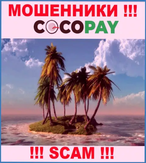 В случае грабежа Ваших вложений в Coco Pay, жаловаться не на кого - информации о юрисдикции найти не получилось