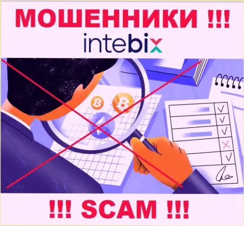Регулирующего органа у конторы Intebix НЕТ !!! Не доверяйте этим разводилам вложенные средства !
