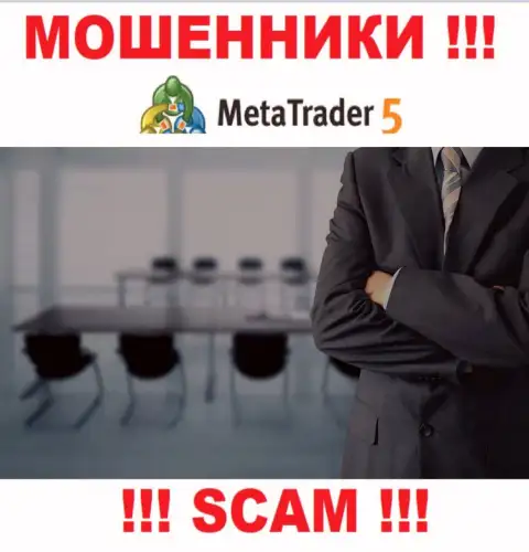 На информационном портале компании MetaTrader5 Com не написано ни слова об их прямых руководителях это ВОРЫ !!!
